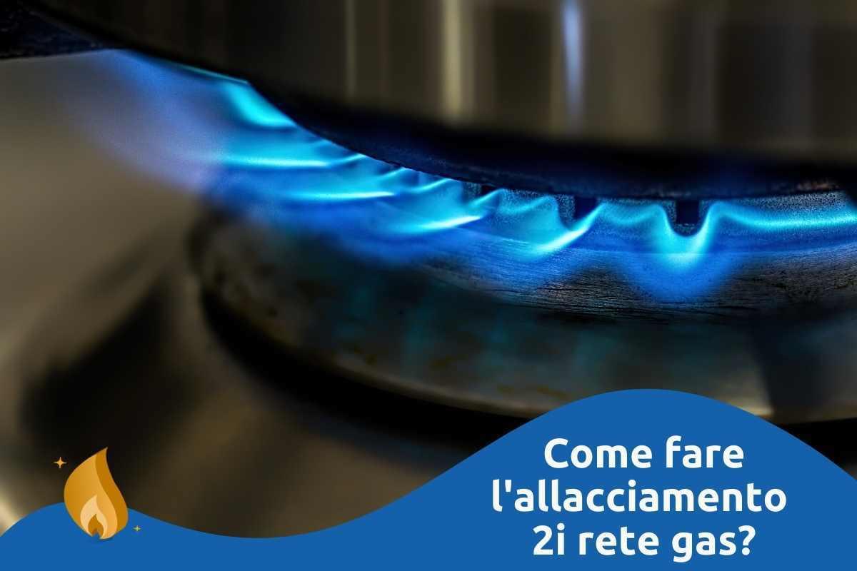 allacciamento gas 2i rete